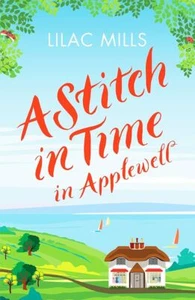 Lilac Mills - A Stitch in Time in Applewell *NEW* + FREE P&P - Picture 1 of 1
