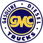 Gmc Gasoline & Diesel Trucks New Sign: 18" Dia. Round Usa Steel Xl- 4 Lbs