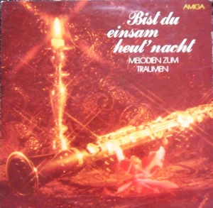 Bist du einsam heut' nacht - Melodien zum Träumen - Amiga LP - 13 Hits - Bild 1 von 3
