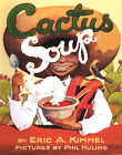 Cactus Soup (Paperback)