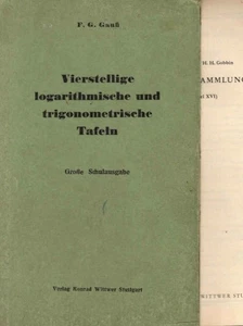 Vierstellige vollständige logarithmische und trigonometrische Tafeln; Teil: Groß - Picture 1 of 1