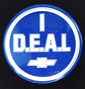 Pinback I Deal D.E.A.L Chevrolet Chevy Button Bow Tie Dealership GM Vintage - Picture 1 of 3