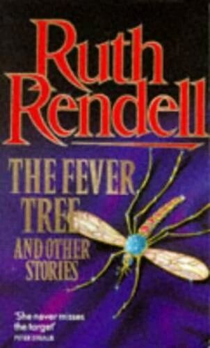 The Fever Tree and Other Stories - Paperback By RUTH RENDELL - GOOD - Image 1 of 1