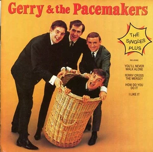 CD Gerry & The Pacemakers - The Singles Plus - Bild 1 von 2