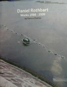 Daniel Rothbart. Werke 1988-2009. Ausstellungskatalog. Ediz. mehrsprachig [Hard - Bild 1 von 1