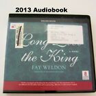 Fay Weldon: Long Live the King 2013 Audiobook 1900s London Society Trilogy