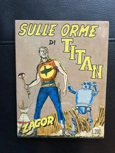 Zagor Zenit 63 Sulle Orme di Titan Originale - Foto 1 di 5