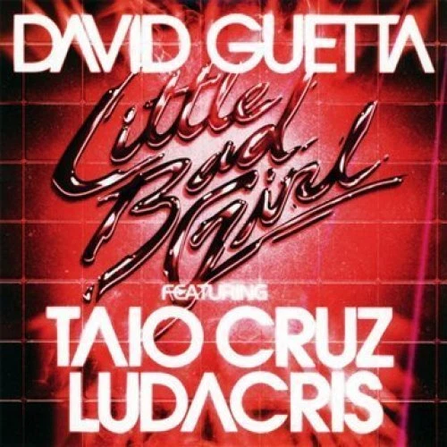 David Guetta Little bad girl (2011, 2 versions, cardsleeve, feat. Ta.. [Maxi-CD] - Bild 1 von 1