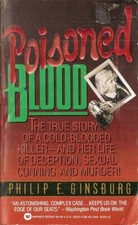 Poisoned Blood: True Story of Marie Hilley, Cold-blooded Killer,