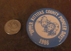 1986 Kittitas County Pioneer Days pin back Button