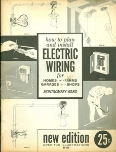 1970s How to Plan and Install Electric Wiring Montgomery Ward Booklet - Picture 1 of 1