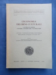 L'ECONOMIA DEI BENI CULTURALI-CASTELLI E CHIESE : CENSIRE-CONSERVARE-VALORIZZARE - Picture 1 of 1