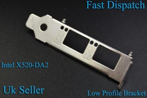 Low Profile Bracket for Intel X520-DA2 X520-SR2 X520-LR2 - Picture 1 of 3