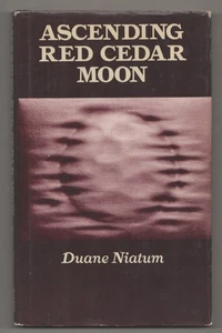 Duane NIATUM / ASCENDING RED CEDAR MOON 1st Edition 1974 #199194 - Bild 1 von 1