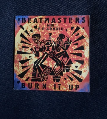THE BEATMASTERS WITH P.P ARNOLD - BURN IT UP 2 Track 7" Single Picture Sleeve - Image 1 of 2