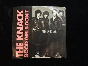 THE KNACK - GOOD GIRLS DON'T - ORIGINAL CAPITOL 45 EX condition  - Picture 1 of 4