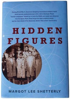 MARGOT LEE SHETTERLY Hidden Figures SIGNED 1ST EDITION HC Black Women Space Race - Image 1 of 4