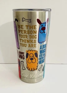 Tervis 20oz Stainless Steel Tumbler Dogs Welcome Funny Pet Quotes Travel Mug - Picture 1 of 9