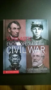 Enciclopedia Escolástica de la Guerra Civil por Catherine Clinton primera impresión 1999 - Imagen 1 de 10
