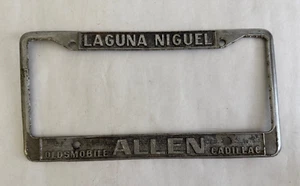 Metal LAGUNA NIGUEL ALLEN CADILLAC & OLDS California Dealer License Plate Frame - Picture 1 of 2