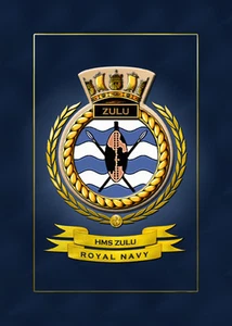 HMS ZULU GERAHMTE SCHIFFSWAPPEN - HUNDERTE VON HM SCHIFFEN AUF LAGER - Bild 1 von 2