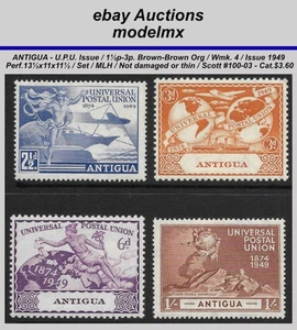 Antigua - 1949, Complete Set, U.P.U., Sc.#100-103, MLH - Cat.$3.60 - Picture 1 of 2