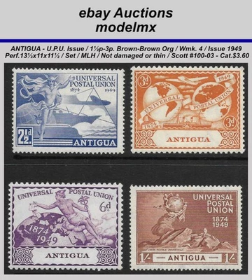 Antigua - 1949, Conjunto Completo, U.P.U., Sc.#100-103, MLH - Cat.$3.60 - Imagem 1 de 2
