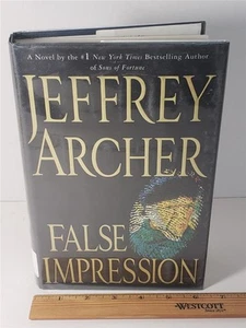 FALSE IMPRESSION Jeffrey Archer Novel Twists Turns Gripping Thriller HC Book EUC - Picture 1 of 7
