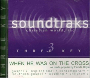 When He Was on the Cross - Florida Boysl - Christian Accompaniment Track CD - Picture 1 of 2