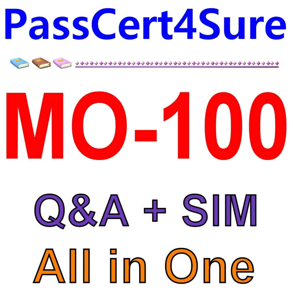 MS Best Exam Practice Material for MO-100 exam Q&A+SIM - Image 1 of 1
