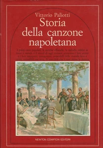 Vittorio Paliotti, Storia della canzone Napoletana, Newton Editore - Imagen 1 de 2