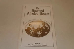 The Haunted Whaley House Signed By the Author Robert Wlodarski and Anne  PB - Picture 1 of 5