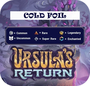 Disney Lorcana Ursulas Return: PICK YOUR OWN COLD FOIL - Picture 1 of 28
