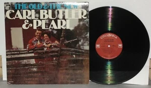CARL BUTLER AND PEARL The Old & The New LP Vinyl Mono 2 eye logo PLAYS WELL VG+  - Imagen 1 de 3