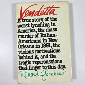 Vendetta Gambino First Ed HC 1977 Lynching Italian Americans History New Orleans - Picture 1 of 16