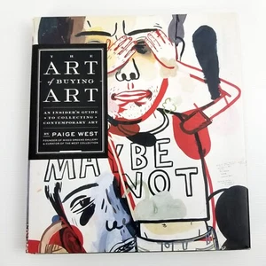 The Art Of Buying Art: Demystifying The Process Of Finding, AppreciatingAnd... - Picture 1 of 20