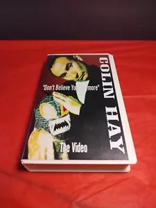 Rare Colin Hay (Men At Work) VHS Music Video "Don't Believe You Anymore" - Picture 1 of 4