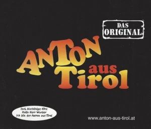 Anton aus Tirol - Ich bin der Anton aus Tirol / Hallo Herr Wurzer - Single-CD - Imagen 1 de 2