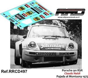 DECAL/CALCA 1/43; Porsche 911 RSR Claude Haldi Pujada Montseny 1975 - Imagen 1 de 2