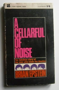 BRIAN EPSTEIN (BEATLES): A CELLARFUL OF NOISE (Four Square) 1965 Paperback - Picture 1 of 4