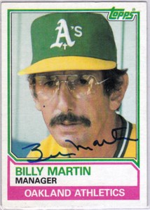 BILLY MARTIN Signed 1983 TOPPS Baseball Card #156 Oakland Athletics AUTO