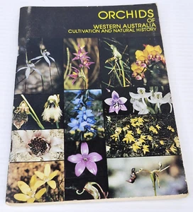 Orchids of Western Australia 🌸 Dixon & Buirchell Cultivation Natural History - Picture 1 of 9