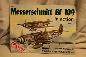 Messerschmitt Bf 109 Part 2 in Action Squadron Signal Book # 1057 VG Condition - Picture 1 of 5