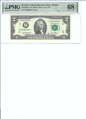 2013 $2 FRN FR1940-F* PMG 68 EPQ, Atlanta * Note S/N F00382207*!!! - Image 1 of 2