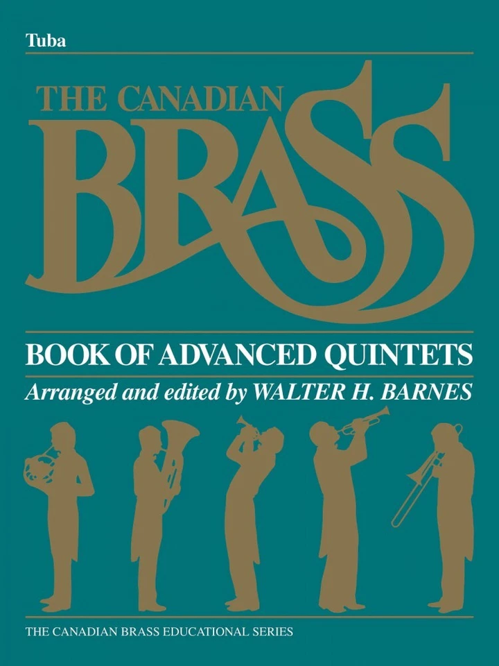 The Canadian Brass Book of Advanced Quintets Tuba in C B.C. Ensemble 050480318 - Image 1 of 1