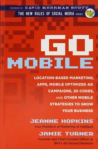 Go Mobile: The New Laws Of Social Media (HB, 2012) - Picture 1 of 1