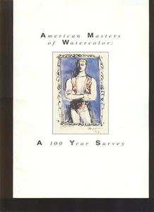 American Masters of Watercolor: A 100 Year Survey by Michael M. Strueber, 1995 - Imagen 1 de 1