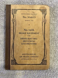 1941 No. 14-EL Brake Equipment Switching. Locomotive Instr. Pamphlet No. 5046-13 - Picture 1 of 6