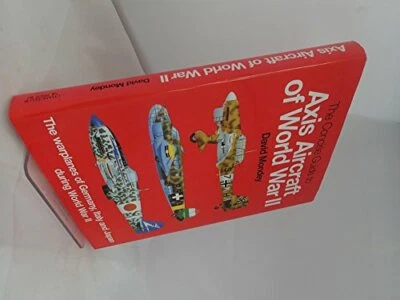 The Concise Guide to Axis Aircraft of World War II:... by Mondey, David Hardback - Image 1 of 2