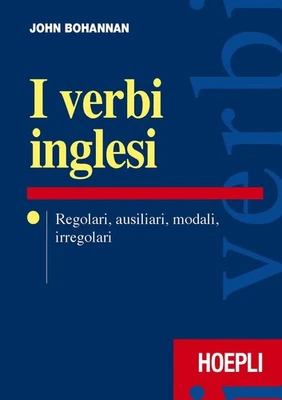 John Bohannan I verbi inglesi. Regolari, ausiliari, moda (Paperback) (UK IMPORT) - Image 1 of 2